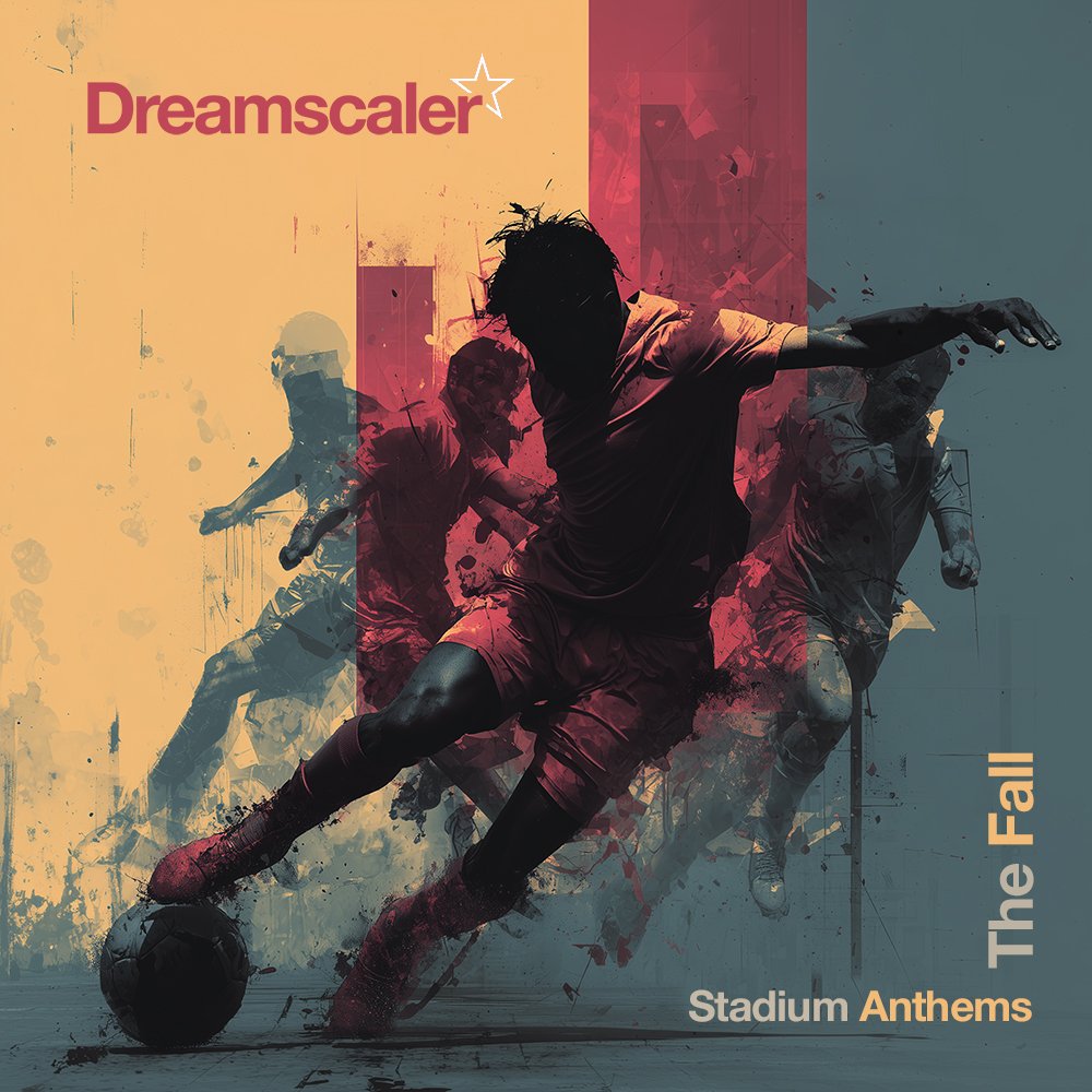 Dreamscaler The Fall: Stadium Anthems EP Album Cover